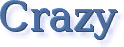 Crazy